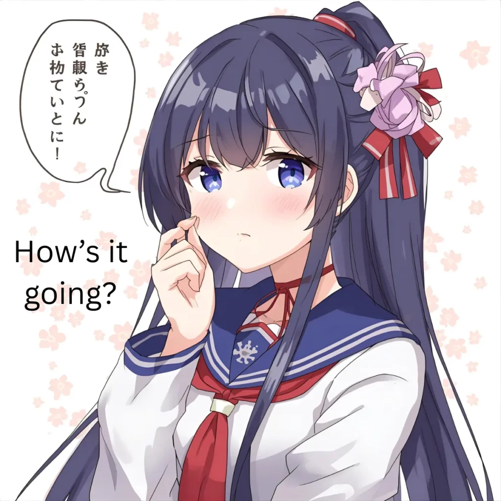 How’s it going