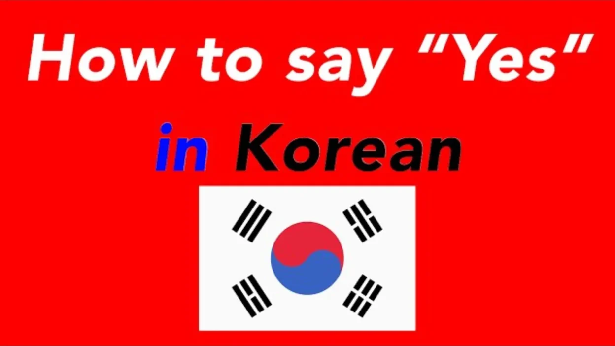 How to Say Yes in Korean
