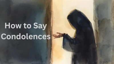 How to Say Condolences